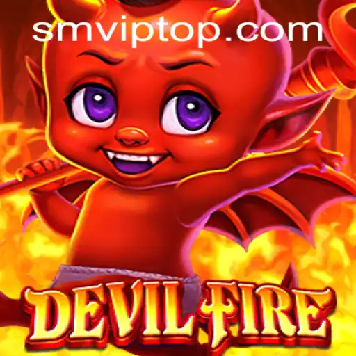 Discover the Thrilling World of DevilFire