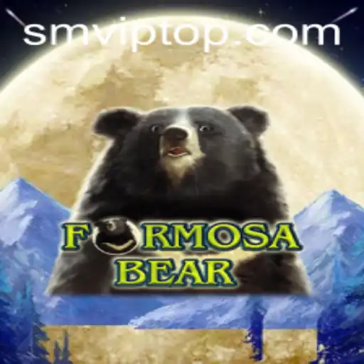 Discover the Thrills of FormosaBear: A Journey into the Game World of SMVIP.COM