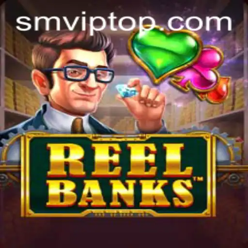 ReelBanks: A Thrilling New Game Experience on SMVIP.COM