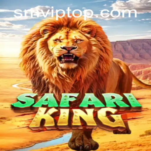 Exploring SafariKing: Unveiling the Adventure with SMVIP.COM