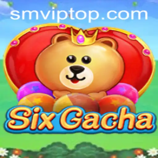 Exploring SixGacha: The Latest Gaming Sensation from SMVIP.COM