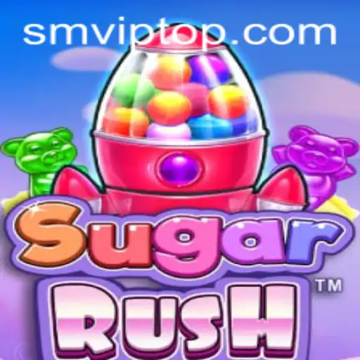 Exploring the Exciting World of SugarRush and SMVIP.COM