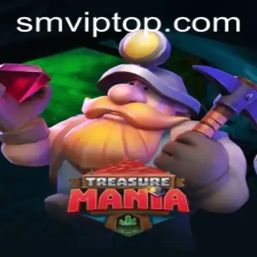 Exploring the Enchanting World of TreasureMania and SMVIP.COM