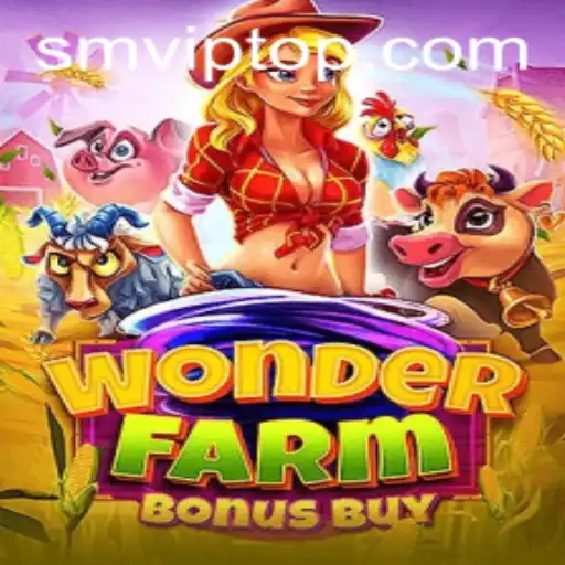 Discover the Excitement of WonderFarmBonusBuy with SMVIP.COM